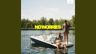 No Worries