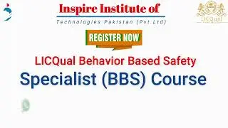 +92-331-5999937 #licqual #Behaviour #based #Safety #specialist (BBS) Course #islamabad #pakistan