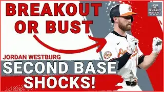 RANKINGS: Baltimore Orioles Jordan Westburg Brings The Fantasy HYPE ! Second Base Ranks Debate !
