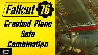 Fallout 76 Crashed Plane Safe Combination