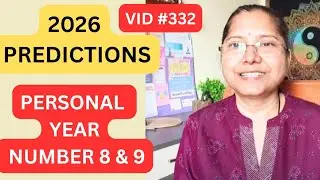 EP 7-Predictions 2026 Personal Year Number 8 & 9 #predictions #numerology #astrology #kannada #332