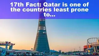 🌎 17 Interesting Facts About Qatar
