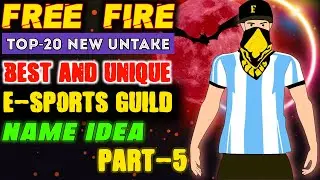 FREE FIRE NEW ESPORTS GUILD NAME IDEA | PART 5 IGN9ZONE