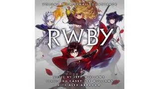 RWBY Volume 7 Soundtrack - Nevermore (Peter Jones Remix)