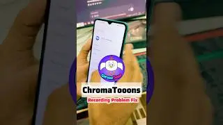 ChromaToons Recording Problem Fix #shorts #shortvideo #viralvideo #techwindow