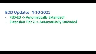 4-10-2020 EDD FED-ED Automatically Extended! FED-ED 자동 연장 시작!