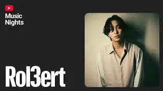 Rol3ert | 22nd TIMM YouTube Music Nights Presents ASIA DAY 2025-11-06