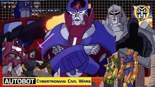 The Cybertronian Civil Wars (G1 Transformers)