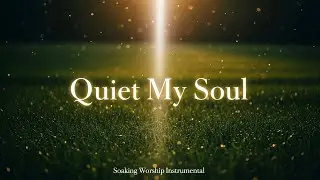 Soft Gentle Stillness Holy Sacred Grace Quiet Soul Prayer River