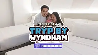 Tryp Hotel &ndash; Budget-Friendly Stay Near MOA (TODDLER VLOG #4)