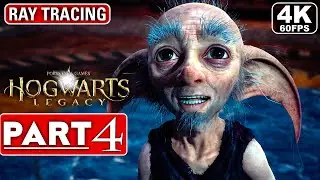 HOGWARTS LEGACY Gameplay Walkthrough Part 4 FULL GAME [4K 60FPS PC ULTRA] - No Commentary