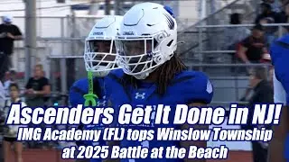 IMG Academy (FL) 35 Winslow Twp. 14 | HS Football | 2025 Battle at the Beach | L. Thompkins 2 TDs!