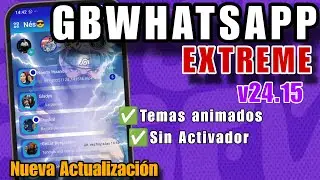 WhatsApp Plus extremo v24.15 NUEVA VERSION