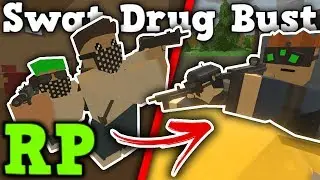 Swat Drug Bust RP - THEY HAVE A HOSTAGE !!! - Unturned 3.0