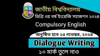 Dialogue Writing Degree 3rd Year English Suggestion 2024.