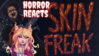 Реакция любителей ужасов: трейлер игры SkinFreak