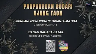 IBADAH MALAM TAHUN BARU BAHASA BATAK (LIVE STREAMING)