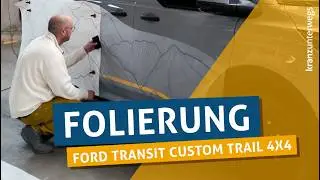 Der Ford Transit Custom wird foliert