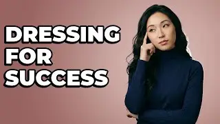 Does How You Dress Impact Interview First Impressions?