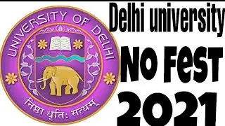 Delhi University:- Fest in DU 2021😭😭    #delhiuniversity #nofest #du2021 #Dufest2021