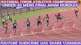 400M HURDLES FINAL UNDER-20 MENS NATIONAL JUNIOR ATHLETICS CHAMPIONSHIP ODISHA INDIA 2025