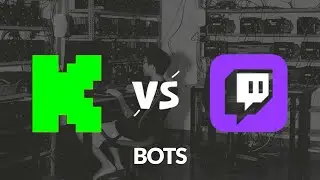 Kick or Twitch to Monetize with Bot Farms