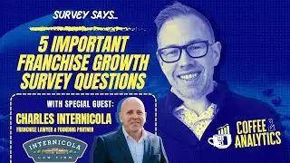 5 Key Franchise Growth Survey Questions Answered At FranCamp Miami