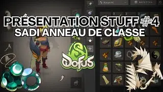 LE SADIDA ROX/RET PM - PR&Eacute;SENTATION STUFF #4 - DOFUS UNITY - ENTRAAX [DOFUS 3]