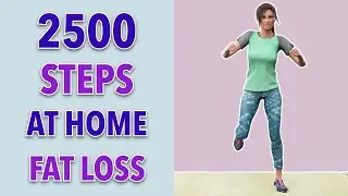 2500 Steps At Home - Cardio Exercise For Fat Loss