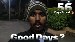 When you know you are in the good days
