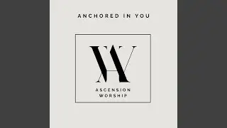 Anchored in You