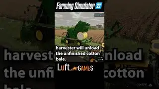 Unload an Unfinished Cotton Bale in Farming Simulator 22 #farmingsimulator22
