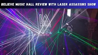 Обзор концертного зала Believe Music Hall с выступлением Laser Assassins.