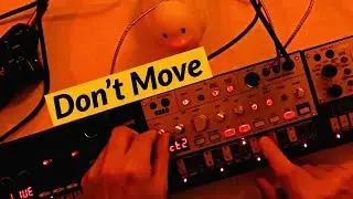 Don't Move - Korg Volca Bass, Beats, Keys Jam