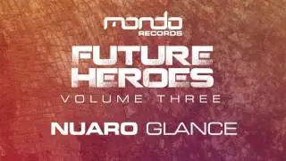 Nuaro - Glance [Mondo Records]