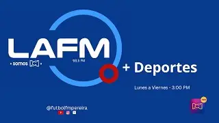 #LaFMMasDeportes Pereira - Enero 15