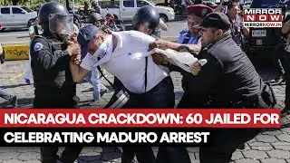Nicaragua: Over 60 Arrested For Celebrating US Capture Of Venezuela's Nicol&aacute;s Maduro | Watch