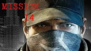 (1080p) Watch Dogs Guide - Mission 14 - Brandon Docks ctOS