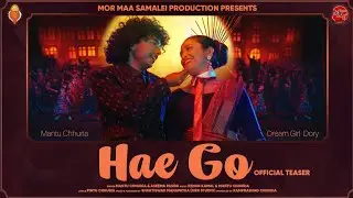 Hae Go | Teaser | New Sambalpuri Song | Mantu ChhuriaAseema Panda |Dory | #Krishna_tandi