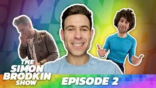 THE SIMON BRODKIN SHOW - EPISODE 2 - DAD OF THE YEAR, JACK BRICKS, LOVE ISLAND, GEORDIE KITCHEN!