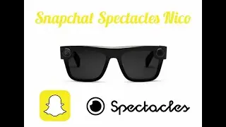 Review of Snapchat Spectacles Nico