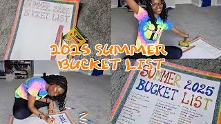Create my 2025 SUMMER BUCKETLIST w/Me *Ideas for a Not Bummer Summer*