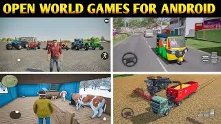 TOP 10 New OPEN WORLD Games For Android 2022 | High Graphics