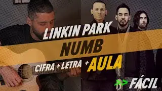Como Tocar Numb (Linkin Park) no Violão — Versão Fácil Para Iniciantes + Cifra Grátis