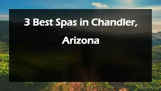 3 Best Spas in Chandler, Arizona | Wellness Centers