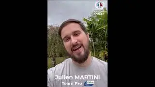 Finale C.N.I.C. 2023 - Julien Martini souhaite bonne chance aux qualifi&eacute;s du Day2 !