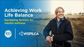 Equipping Farmers for Mental Wellness: Achieving Work Life Balance
