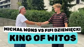 MICHAŁ WONS VS FIFI DZIEWIĘCKI / ĆWIERĆFINAŁ KING OF WITOS