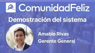 ComunidadFeliz.co | Demostración del sistema | 6 de enero a las 5pm