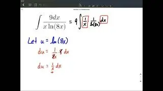 U-Substitution to integrate a function that contains a natural log ln